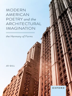 cover image of Modern American Poetry and the Architectural Imagination